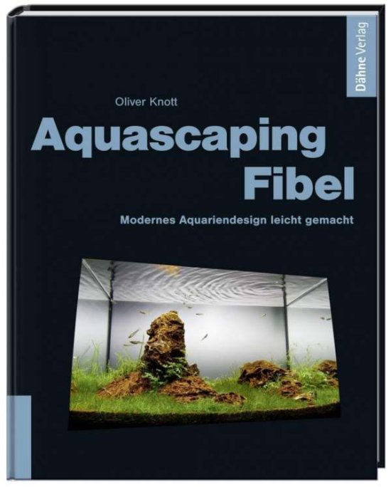 Aquascaping-Fibel - Knott - 图书 -  - 9783935175708 - 