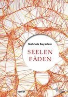 Cover for Gabriele Beyerlein · Seelenfäden (Book) (2025)