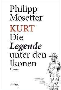 Cover for Mosetter · Kurt. Die Legende unter den Ik (Book)