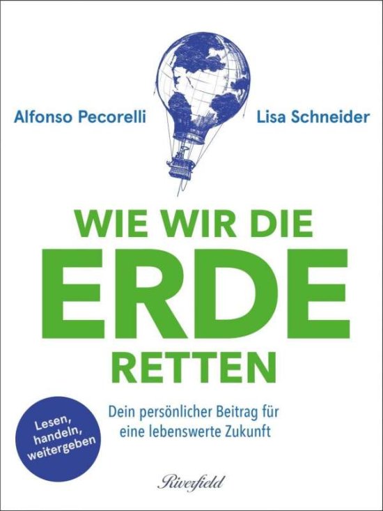 Wie wir die Erde retten - Pecorelli - 图书 -  - 9783952509708 - 