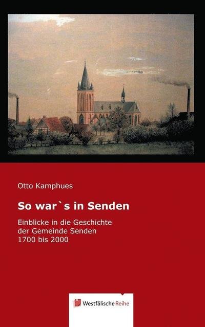 Cover for Kamphues · So war's in Senden (Book) (2017)