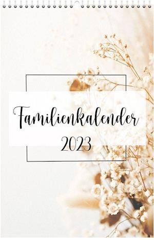Cover for Gerth Medien GmbH · Familienkalender 2023 (Calendar) (2022)