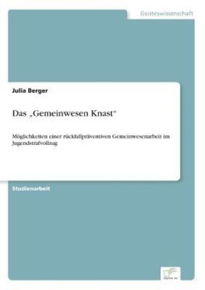 Cover for Julia Berger · Das "Gemeinwesen Knast" (Paperback Book) (2018)