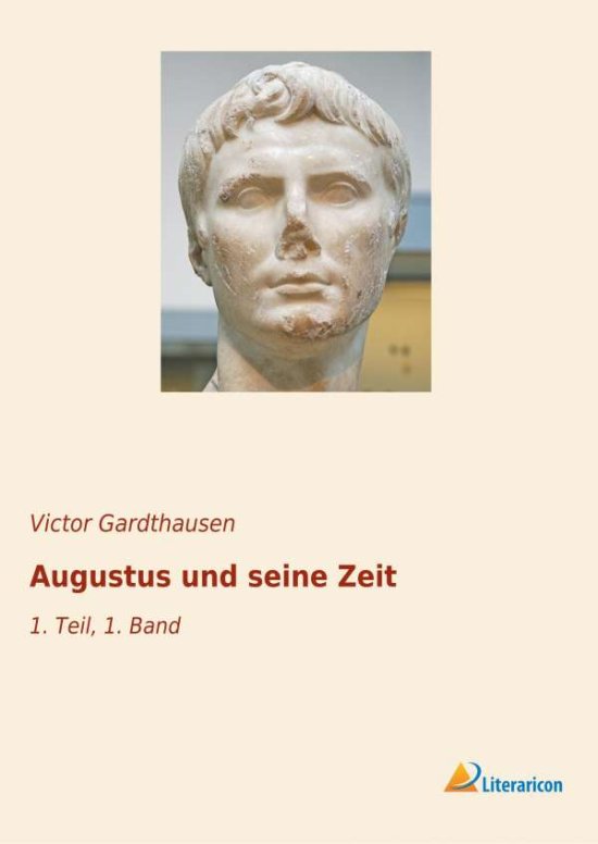 Cover for Gardthausen · Augustus und seine Zeit (Book)