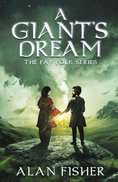 Cover for Alan Fisher · A Giant's Dream (Paperback Book) (2017)