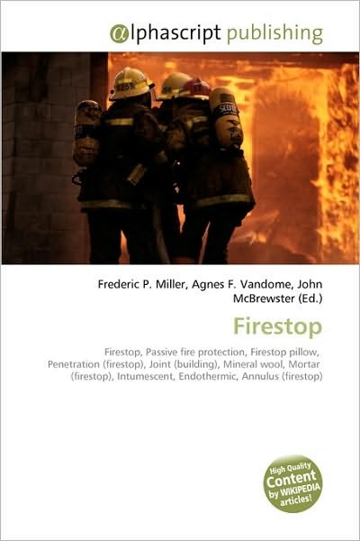 Cover for Frederic P Miller · Firestop (Book) (2013)