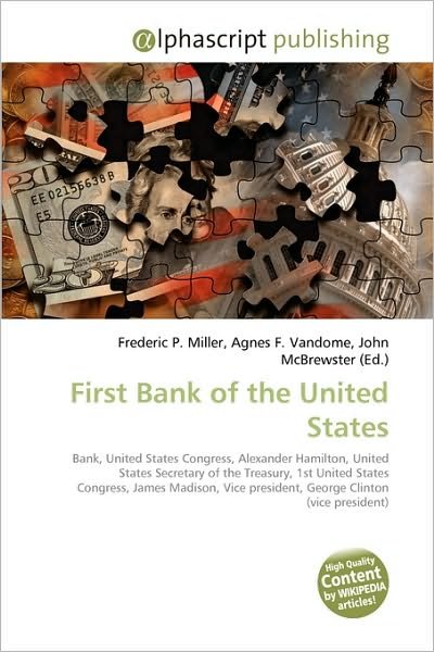 Cover for Frederic P Miller · First Bank of the United States (Book) (2013)