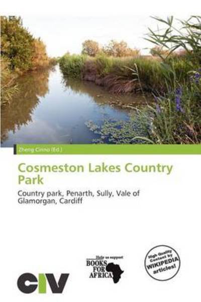 Cover for Zheng Cirino · Cosmeston Lakes Country Park (Book) (2011)