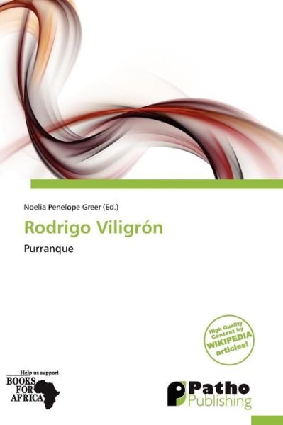 Rodrigo Viligrón -  - 图书 - Patho Publishing - 9786137934708 - 2011年10月15日