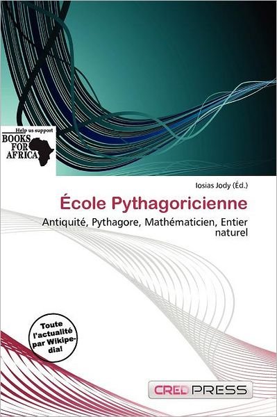 Cover for Iosias Jody · École Pythagoricienne (Book) (2011)