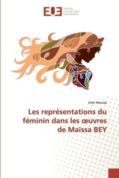 Cover for Moussa · Les représentations du féminin d (Book) (2019)