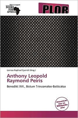 Cover for Lennox Raphael Eyvindr · Anthony Leopold Raymond Peiris (Book) (2012)