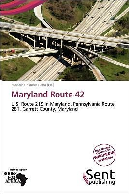 Cover for Mariam Chandra Gitta · Maryland Route 42 (Book) (2011)