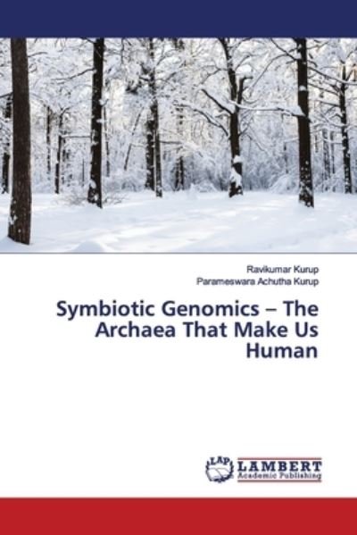 Cover for Kurup · Symbiotic Genomics - The Archaea (Book) (2019)