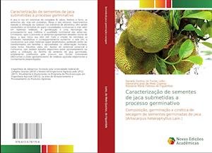 Caracterização de sementes de jac - Leite - 图书 -  - 9786139787708 - 