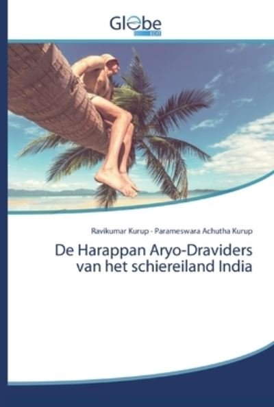 Cover for Kurup · De Harappan Aryo-Draviders van he (Book) (2020)
