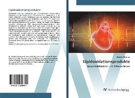 Cover for Ahotupa · Lipidoxidationsprodukte (Book)