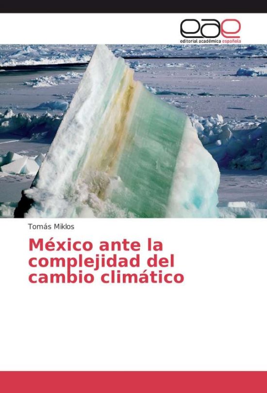 Cover for Miklos · México ante la complejidad del c (Book)