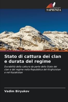 Cover for Vadim Biryukov · Stato di cattura dei clan e durata del regime (Paperback Book) (2021)