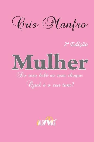 Cover for Cris Manfro · Mulher (Paperback Book) (2018)