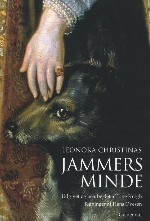 Cover for Leonora Christina · Jammers Minde (Sewn Spine Book) [第1 版本] (2010)