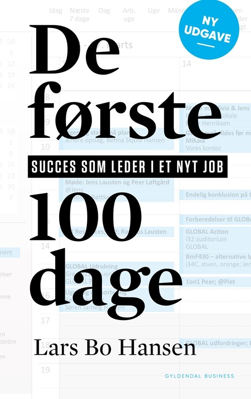 Cover for Lars Bo Hansen · De første 100 dage (Sewn Spine Book) [第2 版本] (2018)