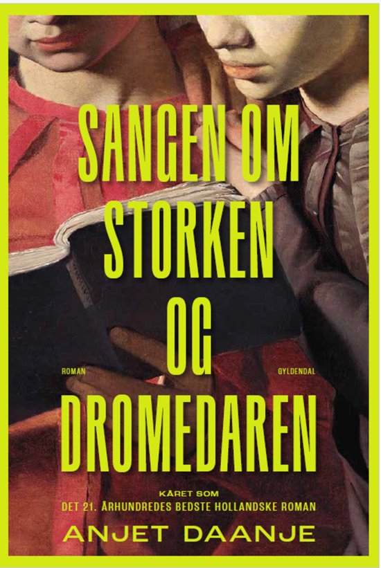 Cover for Anjet Daanje · Sangen om storken og dromedaren (Bound Book) [第1 版本] (2026)