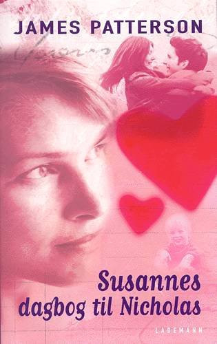 Susannes dagbog til Nicholas - James Patterson - 图书 - Lademann - 9788715105708 - 2002年11月6日