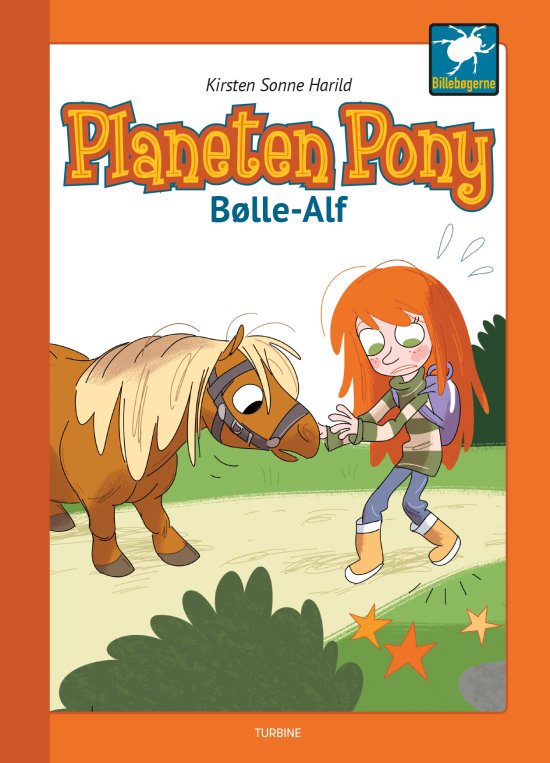 Cover for Kirsten Sonne Harild · Billebøgerne: Planeten Pony - Bølle-Alf (Hardcover Book) [第1 版本] (2018)