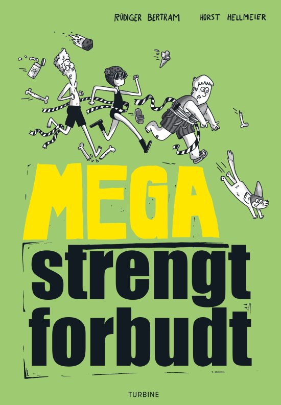 Cover for Rüdiger Bertram · Mega strengt forbudt (Hardcover Book) [第1 版本] (2024)