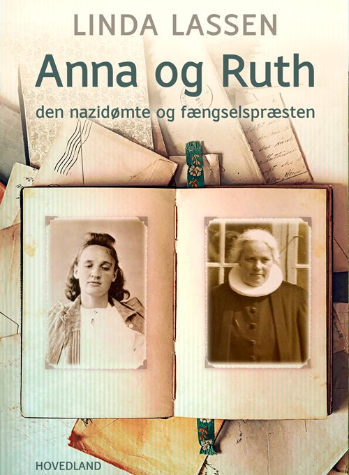 Cover for Linda Lassen · Anna og Ruth (Bound Book) [第1 版本] (2024)