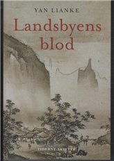 Cover for Yan Lianke · Landsbyens blod (Sewn Spine Book) [第1 版本] (2012)