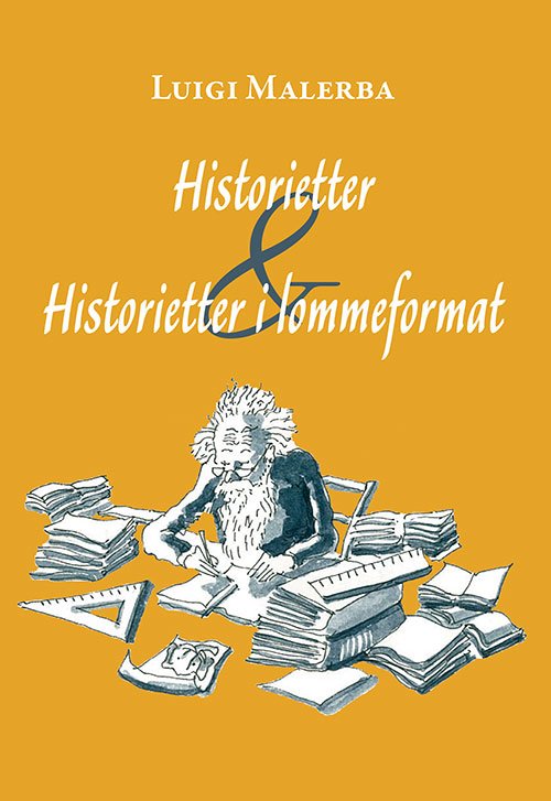 Cover for Luigi Malerba · Historietter &amp; Historietter i lommeformat (Bound Book) [第1 版本] (2017)