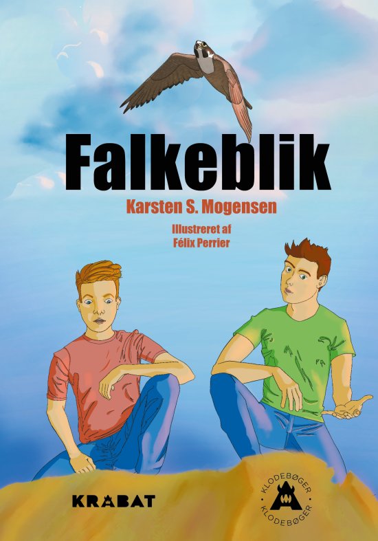 Cover for Karsten S. Mogensen · Klodebøger: Falkeblik (Hardcover Book) [第1 版本] (2021)
