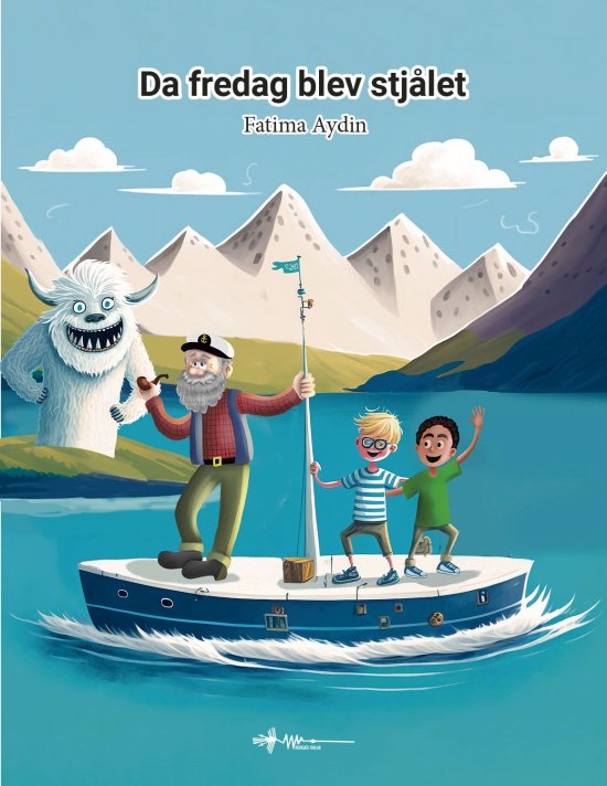 Cover for Fatima Aydin · Da fredag blev stjålet (Hardcover Book) [第1 版本] (2023)