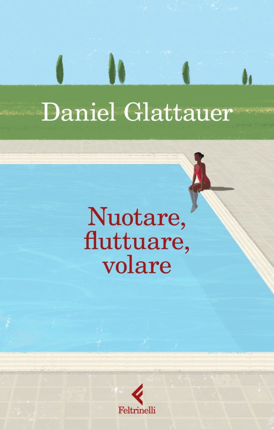 Cover for Daniel Glattauer · Nuotare, Fluttuare, Volare (Book)