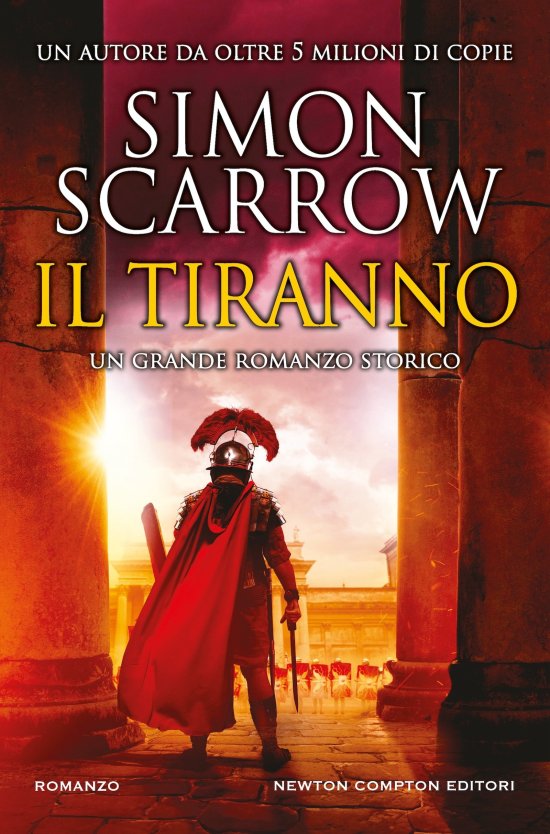 Il Tiranno - Simon Scarrow - 图书 -  - 9788822799708 - 