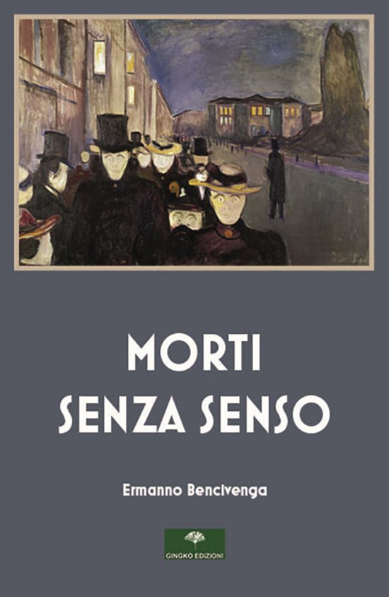 Morti Senza Senso - Ermanno Bencivenga - 图书 -  - 9788831229708 - 