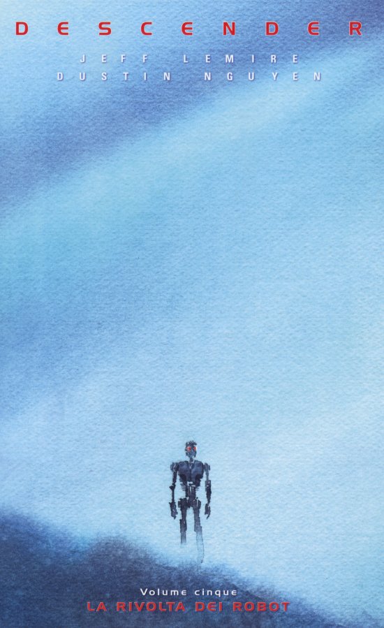 Cover for Jeff Lemire / Dustin Nguyen · Descender #05 (Book)