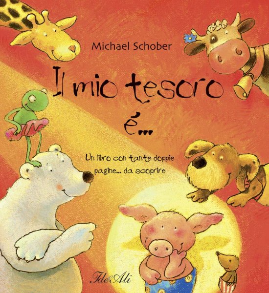 Cover for Michael Schober · Il Mio Tesoro E.... Ediz. Illustrata (Book)