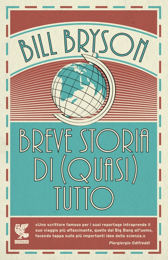 Cover for Bill Bryson · Breve Storia Di (Quasi) Tutto (Book)