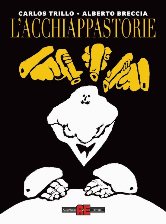 Cover for Alberto Breccia · L'Acchiappastorie (Book)