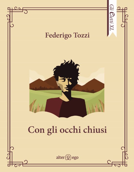 Cover for Federigo Tozzi · Con Gli Occhi Chiusi (Book)