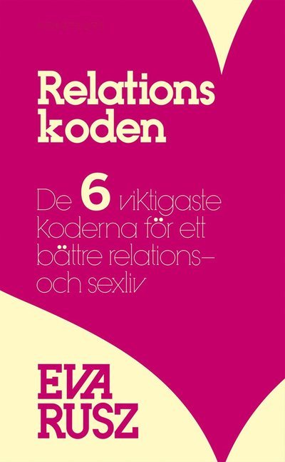 Cover for Eva Rusz · Relationskoden (Paperback Book)