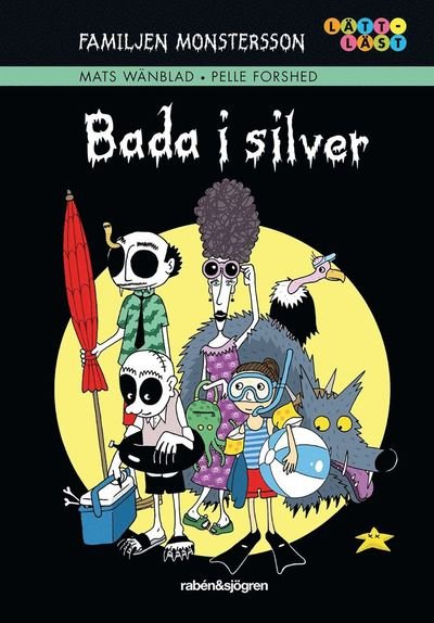 Bada i silver - Mats Wänblad - 图书 - Rabén & Sjögren - 9789129727708 - 2020年10月14日