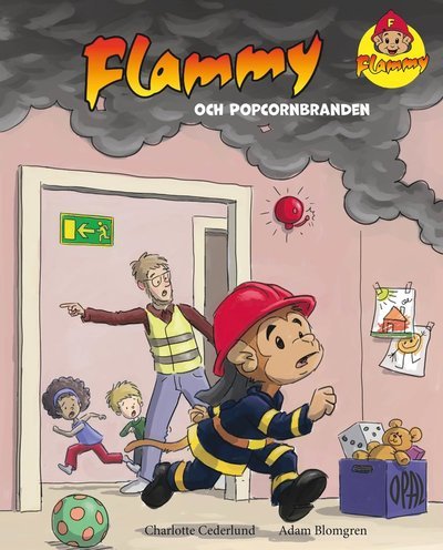 Cover for Adam Blomgren Charlotte Cederlund · Flammy och popcornbranden (Hardcover Book)