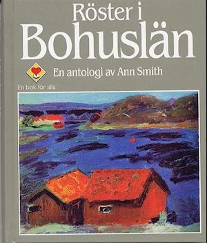 Cover for Ann Smith · Röster i: Röster i Bohuslän : en antologi (Map) (2001)