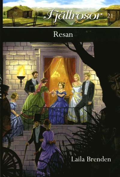Cover for Laila Brenden · Fjällrosor: Resan (Bound Book) (2014)
