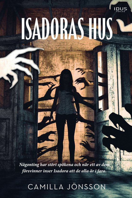 Cover for Camilla Jönsson · Isadoras hus (Hardcover Book) (2024)