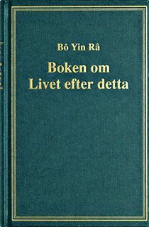 Cover for Bo Yin Ra · Boken om livet efter detta (Hardcover Book) (1993)